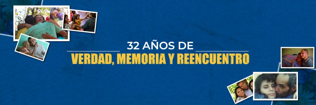 Pro-Búsqueda: 32 años de búsqueda, memoria y reencuentros